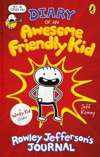 Book cover of Diary of an Awesome Friendly Kid by Jeff Kinney