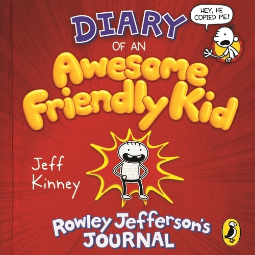 Book cover of Diary of an Awesome Friendly Kid by Jeff Kinney