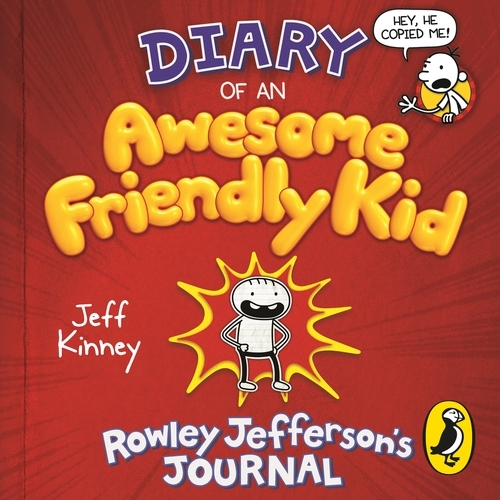 Book cover of Diary of an Awesome Friendly Kid by Jeff Kinney