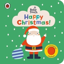 Book cover of Baby Touch: Happy Christmas! by Ladybird