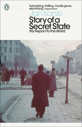 Book cover of Story of a Secret State: My Report to the World by Jan Karski