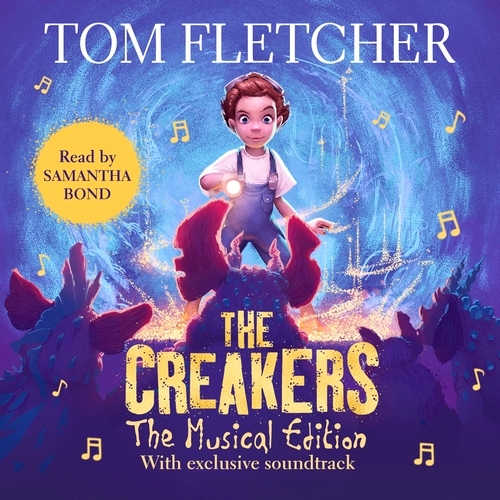 Book cover of The Creakers by Tom Fletcher