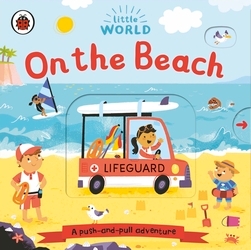 Book cover of Little World: On the Beach