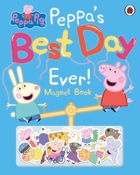 Book cover of Peppa Pig: Peppa's Best Day Ever by Peppa Pig