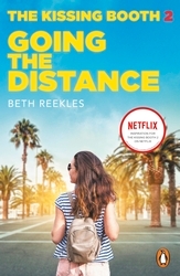 Book cover of The Kissing Booth 2: Going the Distance by Beth Reekles