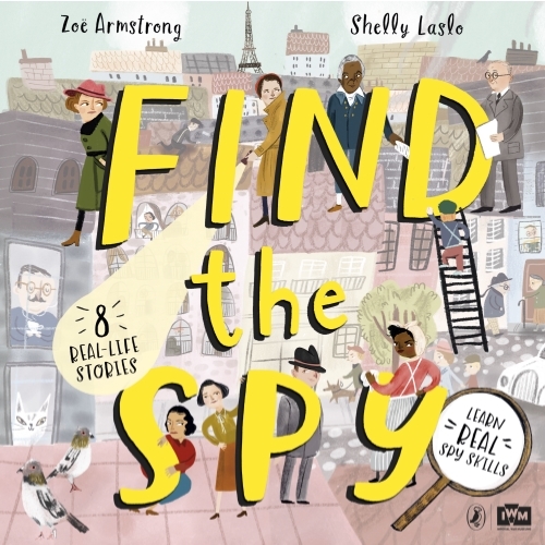 Book cover of Find The Spy by Zoë Armstrong