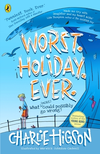 Book cover of Worst. Holiday. Ever. by Charlie Higson