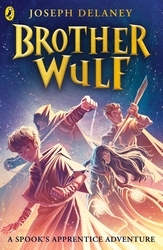 Book cover of Brother Wulf by Joseph Delaney