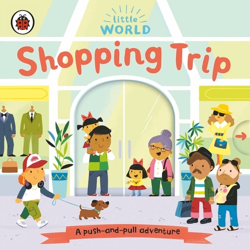 Book cover of Little World: Shopping Trip