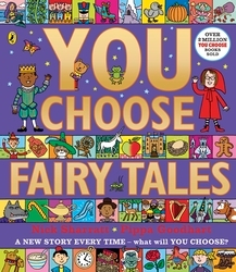 Book cover of You Choose Fairy Tales by Pippa Goodhart