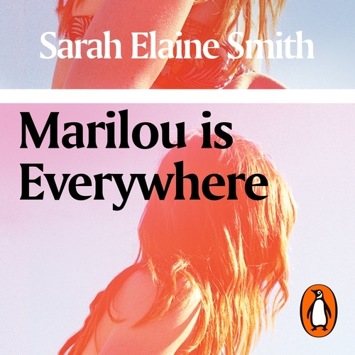 Book cover of Marilou is Everywhere by Sarah Elaine Smith