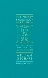 Book cover of The Poetry Pharmacy Returns by William Sieghart