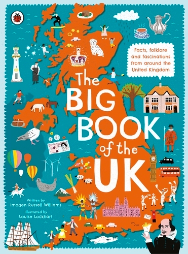 Book cover of The Big Book of the UK by Imogen Russell Williams