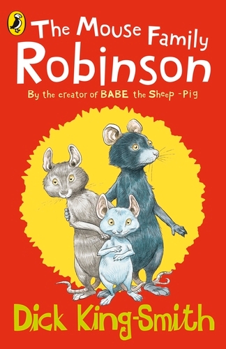 Book cover of The Mouse Family Robinson by Dick King-Smith