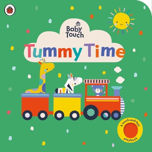 Book cover of Baby Touch: Tummy Time by Ladybird