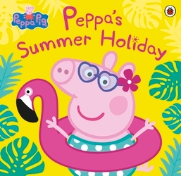 Book cover of Peppa Pig: Peppa's Summer Holiday by Peppa Pig