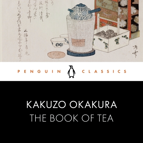 Book cover of The Book of Tea by Kakuzo Okakura