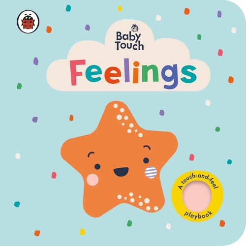 Book cover of Baby Touch: Feelings by Ladybird