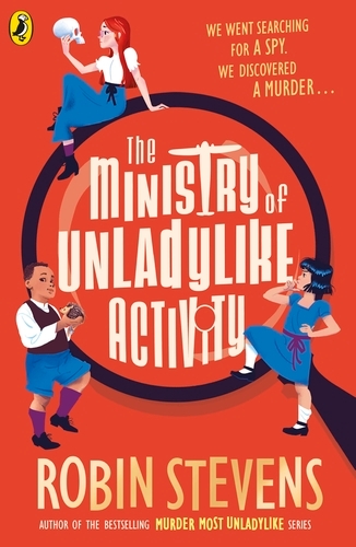 Book cover of The Ministry of Unladylike Activity by Robin Stevens