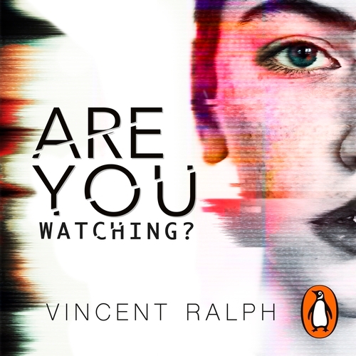 Book cover of Are You Watching? by Vincent Ralph
