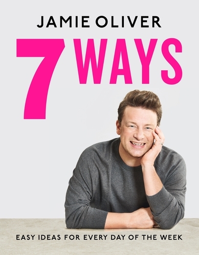 Book cover of 7 Ways by Jamie Oliver