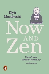 Book cover of Now and Zen by Eiyû Murakoshi