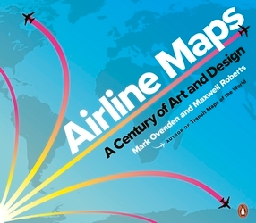 Book cover of Airline Maps by Mark Ovenden, Maxwell Roberts