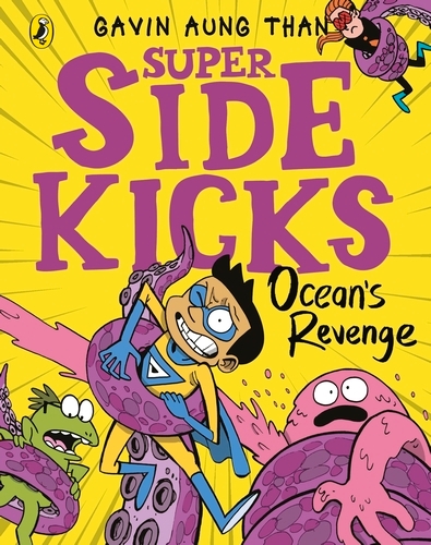 Book cover of The Super Sidekicks: Ocean's Revenge by Gavin Aung Than