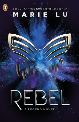 Book cover of Rebel by Marie Lu