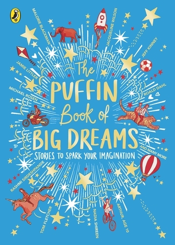 Book cover of The Puffin Book of Big Dreams by Puffin