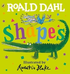 Book cover of Roald Dahl: Shapes by Roald Dahl