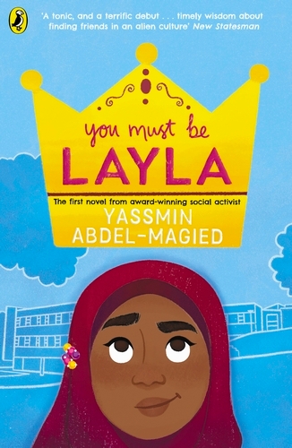 Book cover of You Must Be Layla by Yassmin Abdel-Magied