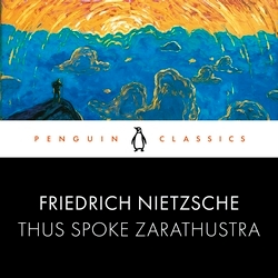Book cover of Thus Spoke Zarathustra by Friedrich Nietzsche