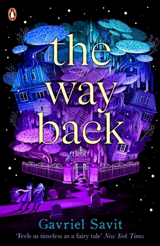 Book cover of The Way Back by Gavriel Savit
