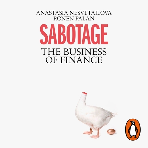 Book cover of Sabotage by Anastasia Nesvetailova, Ronen Palan