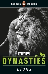 Book cover of Penguin Readers Level 1: Dynasties: Lions (ELT Graded Reader) by Stephen Moss