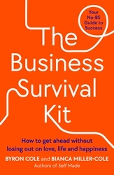 Book cover of The Business Survival Kit by Bianca Miller-Cole, Byron Cole