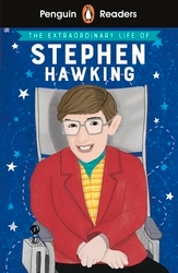 Book cover of Penguin Readers Level 3: The Extraordinary Life of Stephen Hawking (ELT Graded Reader)