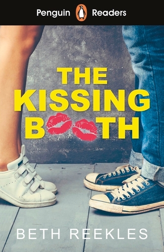 Book cover of Penguin Readers Level 4: The Kissing Booth (ELT Graded Reader) by Beth Reekles