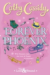 Book cover of Forever Phoenix by Cathy Cassidy