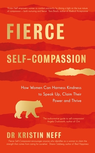 Book cover of Fierce Self-Compassion by Kristin Neff