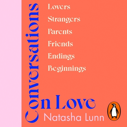 Book cover of Conversations on Love by Natasha Lunn