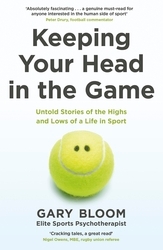 Book cover of Keeping Your Head in the Game by Gary Bloom