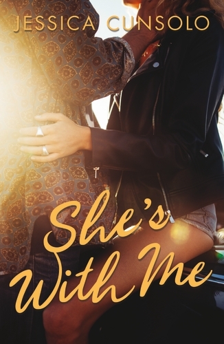 Book cover of She's With Me by Jessica Cunsolo