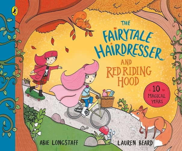 Book cover of The Fairytale Hairdresser and Red Riding Hood by Abie Longstaff