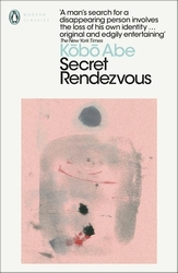 Book cover of Secret Rendezvous by Kobo Abe