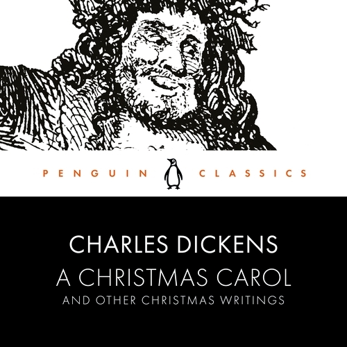 Book cover of A Christmas Carol and Other Christmas Writings by Charles Dickens