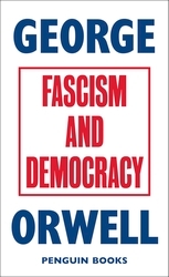 Book cover of Fascism and Democracy by George Orwell