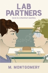 Book cover of Lab Partners by Mora Montgomery