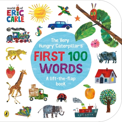 Book cover of The Very Hungry Caterpillar's First 100 Words by Eric Carle